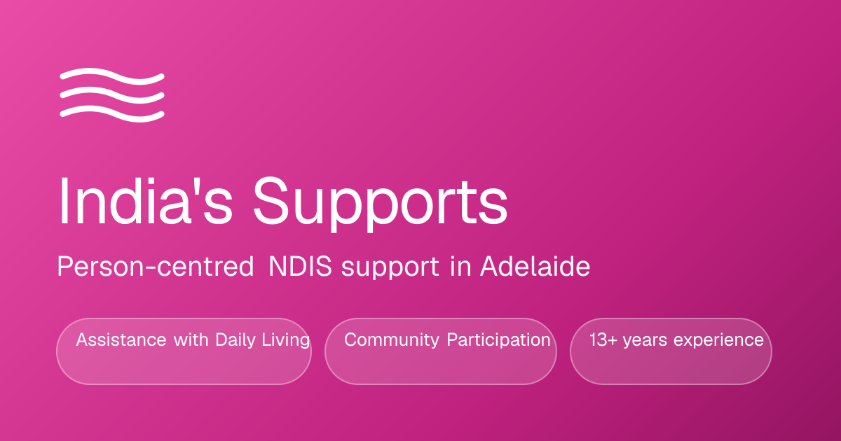 India's Supports · NDIS Support Worker in Adelaide